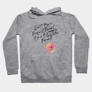 GenHeal Perfect Parent Cursive Hoodie